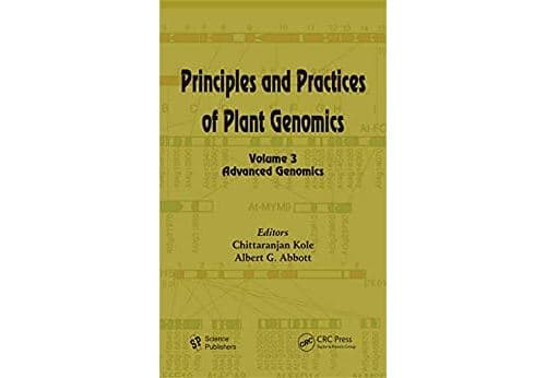 Principles and Practices of Plant Genomics, Volume 3: Advanced Genomics (English Edition) Format Kindle