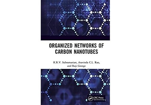 Organized Networks of Carbon Nanotubes (English Edition) Format Kindle