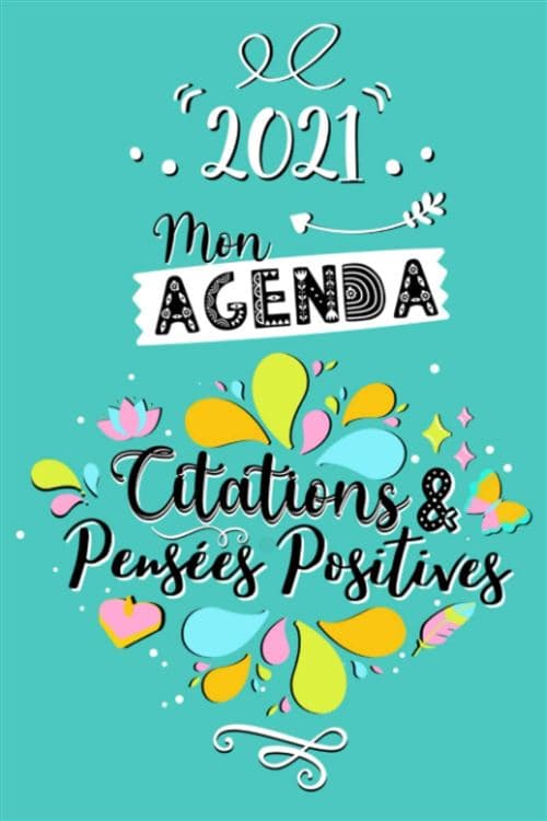 Agenda Narratik Citations & Pensées Positives Semainier 2021 112 pages 15 x 22 cm