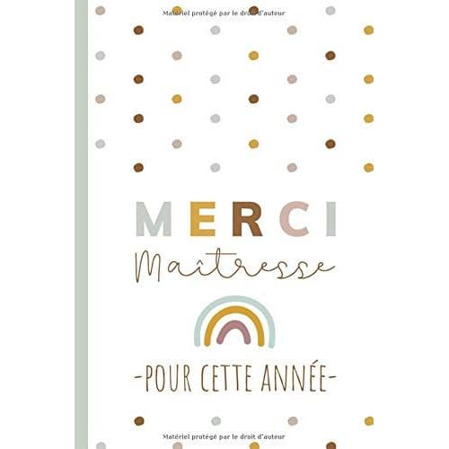 Merci Maîtresse pour cette année - Carnet de notes - ‎15.24 x 22.86 cm ‎50 pages