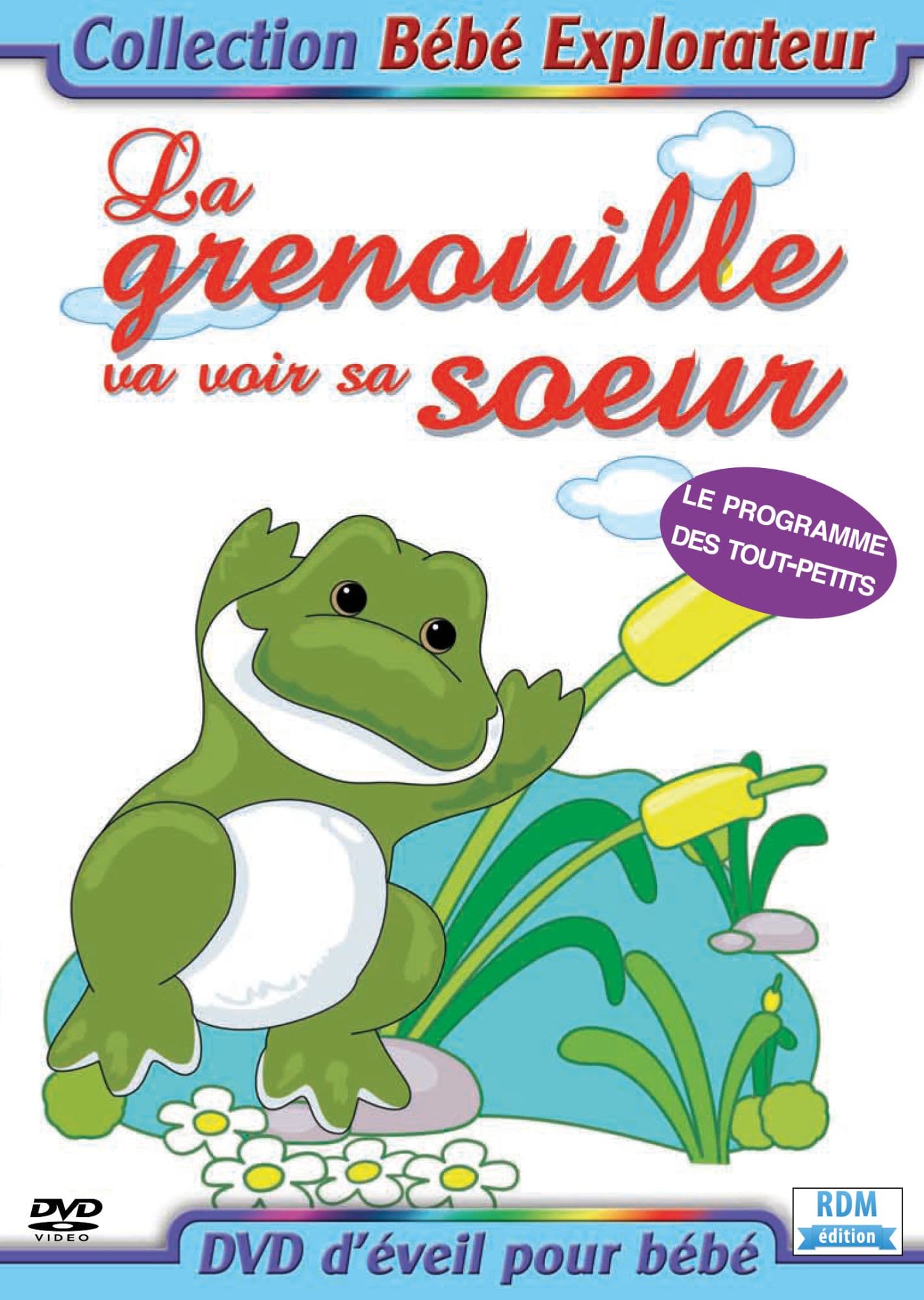 Collection Bébé Explorateur - La Grenouille Va Voir Sa Soeur