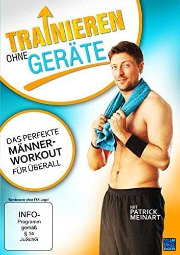 Trainieren Ohne Geräte - Das Perfekte Männerworkout Für Überall!