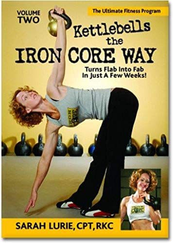 Kettlebells The Iron Core Way Volume 2 (Complete Guide To Kettlebell Training With Follow Along Workout)
