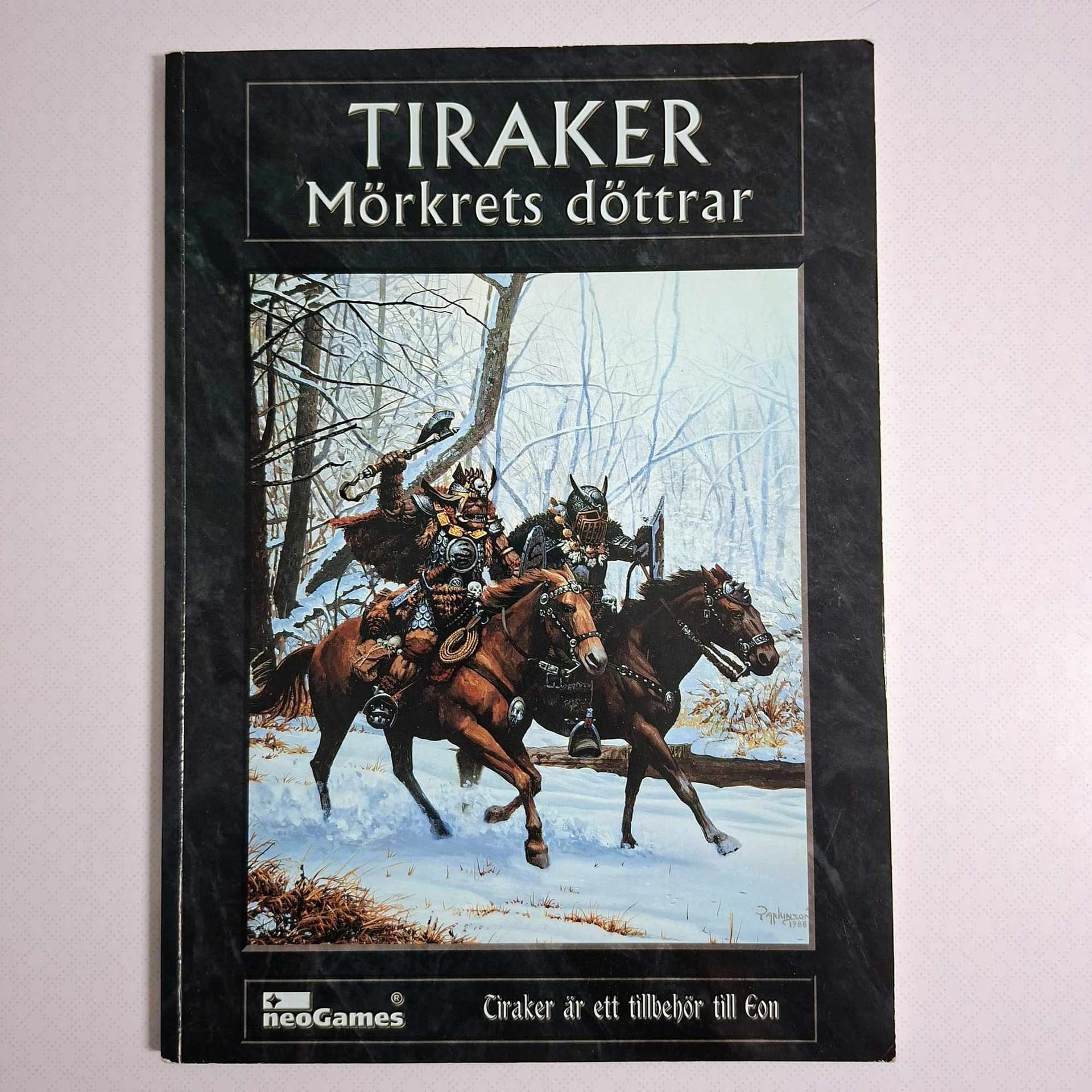 Tiraker: Mörkrets döttrar till Eon – Mycket fint skick! (Neogames)