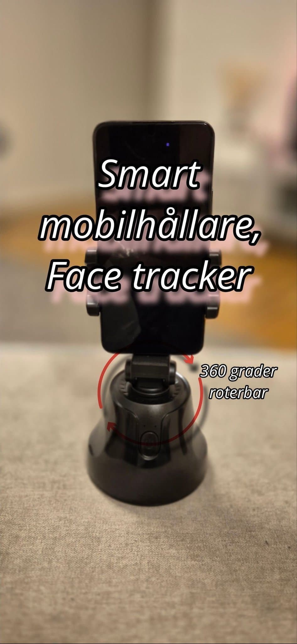 360° Mobilhållare med Ansiktsspårning – Perfekt för Livesändning & Vlogg